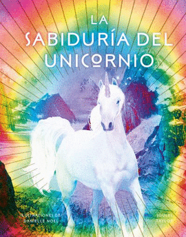 LA SABIDUR�A DEL UNICORNIO