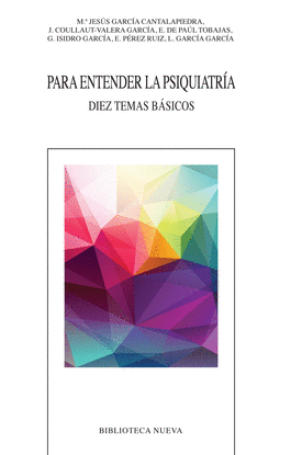 PARA ENTENDER LA PSIQUIATR�A