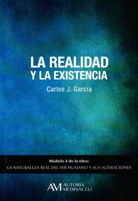 LA REALIDAD Y LA EXISTENCIA