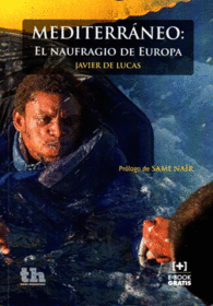 MEDITERRNEO: EL NAUFRAGIO DE EUROPA