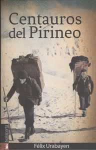 CENTAUROS DEL PIRINEO