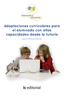 ADAPTACIONES CURRICULARES PARA EL ALUMNADO CON ALTAS CAPACIDADES DESDE LA TUTOR