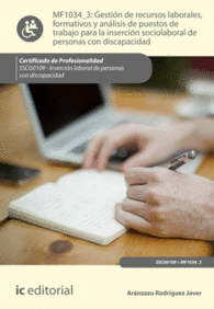 GESTI�N DE RECURSOS LABORALES, FORMATIVOS Y AN�LISIS DE PUESTOS DE TRABAJO PARA PERSONAS CON DISCAPACIDAD