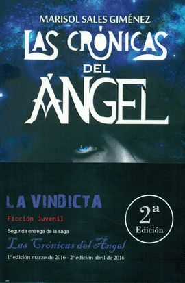 LAS CR�NICAS DEL �NGEL. LA VINDICTA