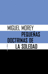 PEQUEAS DOCTRINAS DE LA SOLEDAD