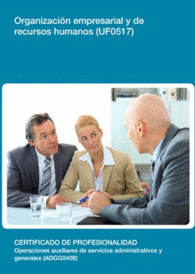 UF0517 - ORGANIZACI�N EMPRESARIAL Y DE RECURSOS HUMANOS