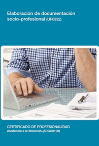 UF0332 - ELABORACI�N DE DOCUMENTACI�N SOCIO-PROFESIONAL