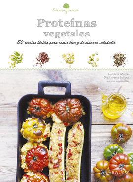 SABORES & BIENESTAR: PROTE�NAS VEGETALES
