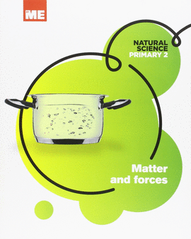 EP 2 - NATURALES (INGLES) - MATER AND FORCES