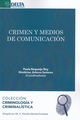 CRIMEN Y MEDIOS DE COMUNICACION