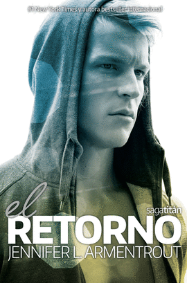 EL RETORNO (TITAN #1)
