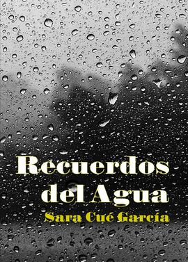 RECUERDOS DEL AGUA