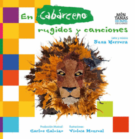 EN CABARCENO RUGIDOS Y CANCIONES