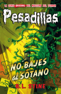 NO BAJES AL S�TANO
