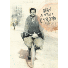 QUAN AN�VEM A L'ESTRAPERLO