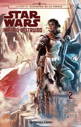 STAR WARS IMPERIO DESTRUIDO (SHATTERED EMPIRE) N� 02