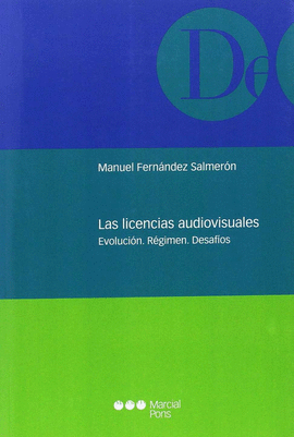 LAS LICENCIAS AUDIOVISUALES