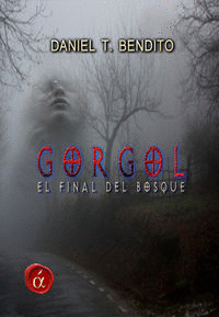 GORGOL, AL FINAL DEL BOSQUE