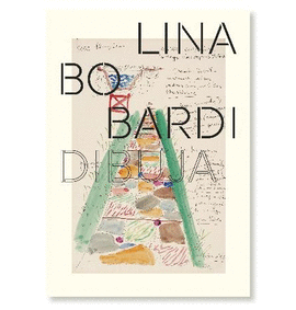 LINA BO BARDI DIBUJA