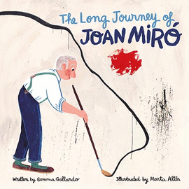 LONG JOURNEY OF JOAN MIRO, THE