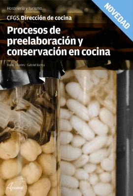 PROCESOS PREELABORACI�N Y CONSERVACI�N EN COCINA