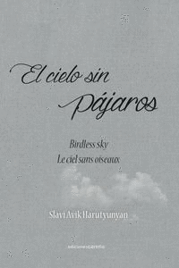 EL CIELO SIN P�JAROS