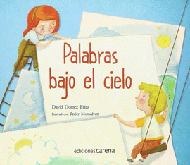 PALABRAS BAJO EL CIELO