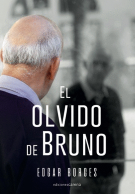 EL OLVIDO DE BRUNO