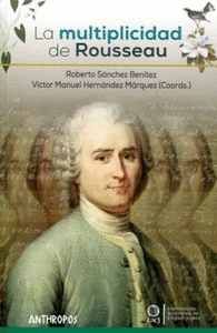 LA MULTIPLICIDAD DE ROUSSEAU