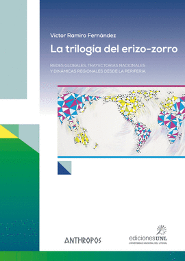LA TRILOG�A DEL ERIZO-ZORRO