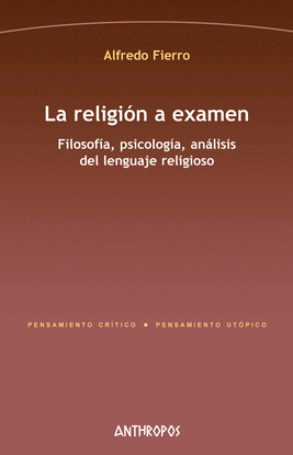 LA RELIGI�N A EXAMEN