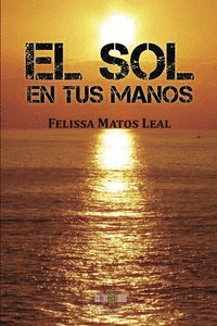 EL SOL EN TUS MANOS