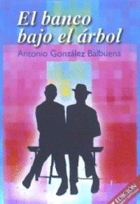 EL BANCO BAJO EL �RBOL