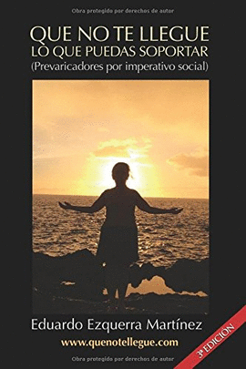 QUE NO LLEGUE LO QUE PUEDAS SOPORTAR