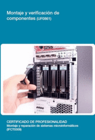 UF0861 - MONTAJE Y VERIFICACI�N DE COMPONENTES