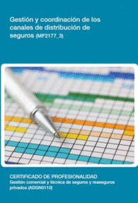 MF2177 3 - GESTIN Y COORDINACIN DE LOS CANALES DE DISTRIBUCIN DE SEGUROS