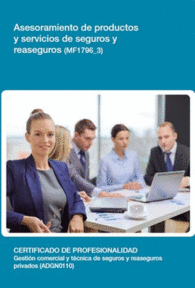 MF1796 3 - ASESORAMIENTO DE PRODUCTOS Y SERVICIOS DE SEGUROS Y REASEGUROS