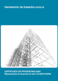UF0313 - GENERACI�N DE TRAZADOS