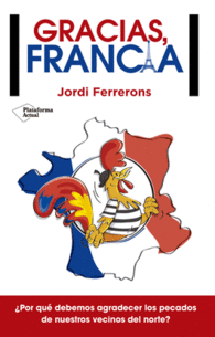 GRACIAS, FRANCIA