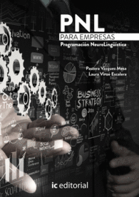 PNL PARA EMPRESAS. PROGRAMACI�N NEUROLING��STICA