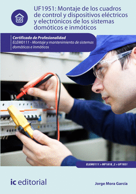 MONTAJE DE LOS CUADROS DE CONTROL Y DISPOSITIVOS EL�CTRICOS Y ELECTR�NICOS DE LO