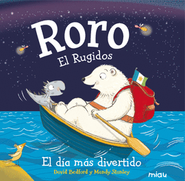 RORO. EL RUIGIDOS