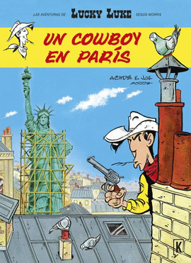 LUCKY LUKE. UN COWBOY EN PARIS