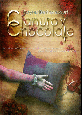 CIANURO Y CHOCOLATE