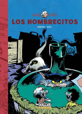 LOS HOMBRECITOS 5: 1976-1978