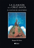 LA LLAMADA DE LA CRUZ SANTA