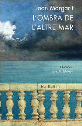 LOMBRA DE LALTRE MAR