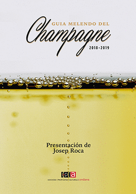 GUIA MELENDO DEL CHAMPAGNE 2018-2019