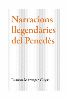 NARRACIONS LLEGEND�RIES DEL PENED�S