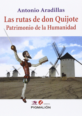 LAS RUTAS DE DON QUIJOTE